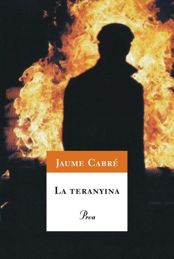 TERANYINA, LA | 9788484375937 | CABRE, JAUME | Llibreria Online de Banyoles | Comprar llibres en català i castellà online