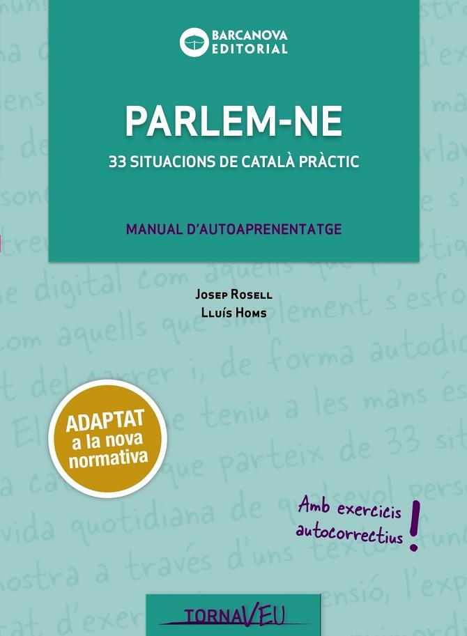 PARLEM-NE | 9788448949730 | ROSELL, JOSEP/HOMS, LLUÍS | Llibreria Online de Banyoles | Comprar llibres en català i castellà online