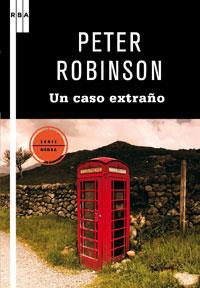 CASO EXTRAÑO, UN | 9788498677881 | ROBINSON, PETER | Llibreria Online de Banyoles | Comprar llibres en català i castellà online