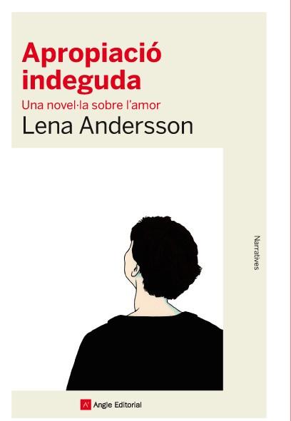 APROPIACIÓ INDEGUDA | 9788416139392 | ANDERSSON, LENA | Llibreria Online de Banyoles | Comprar llibres en català i castellà online