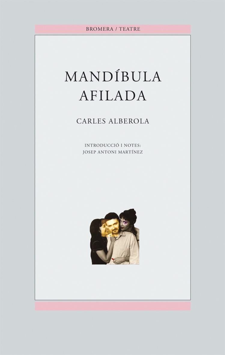 MANDÍBULA AFILADA | 9788476604229 | ALBEROLA ORTIZ, CARLES | Llibreria Online de Banyoles | Comprar llibres en català i castellà online