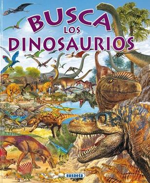 BUSCA LOS DINOSAURIOS | 9788430537815 | AAVV | Llibreria Online de Banyoles | Comprar llibres en català i castellà online