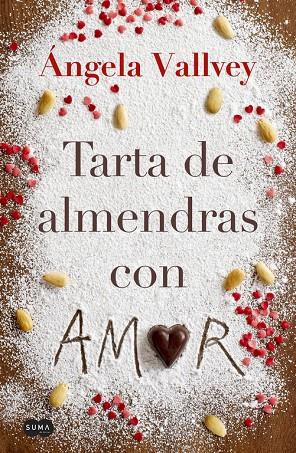 TARTA DE ALMENDRAS CON AMOR | 9788491290971 | VALLVEY, ANGELA | Llibreria Online de Banyoles | Comprar llibres en català i castellà online