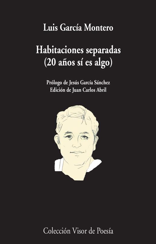 HABITACIONES SEPARADAS | 9788498958706 | GARCÍA MONTERO, LUIS | Llibreria Online de Banyoles | Comprar llibres en català i castellà online