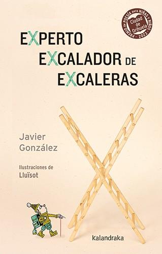 EXPERTO EXCALADOR DE EXCALERAS | 9788413432915 | GONZÁLEZ, JAVIER | Llibreria L'Altell - Llibreria Online de Banyoles | Comprar llibres en català i castellà online - Llibreria de Girona