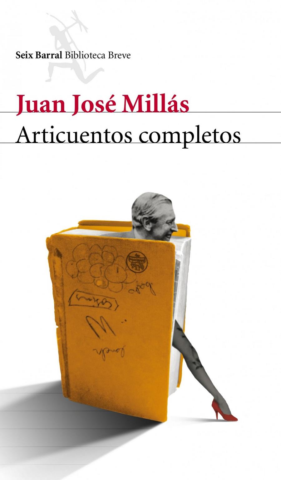 ARTICUENTOS COMPLETOS | 9788432209420 | MILLÁS, JUAN JOSÉ | Llibreria Online de Banyoles | Comprar llibres en català i castellà online