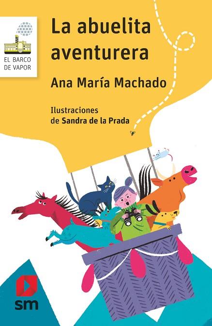 LA ABUELITA AVENTURERA | 9788413181172 | MACHADO, ANA MARÍA | Llibreria Online de Banyoles | Comprar llibres en català i castellà online