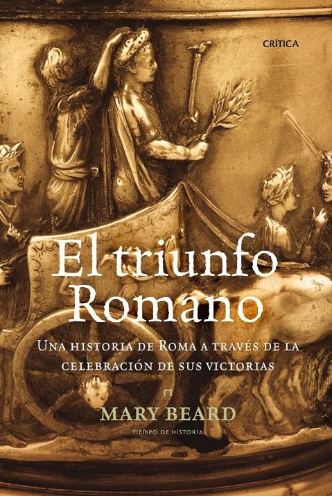 EL TRIUNFO ROMANO | 9788474237191 | BEARD, MARY | Llibreria Online de Banyoles | Comprar llibres en català i castellà online