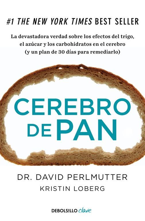 CEREBRO DE PAN | 9788466334686 | PERLMUTTER, DAVID/LOBERG, KRISTIN | Llibreria Online de Banyoles | Comprar llibres en català i castellà online