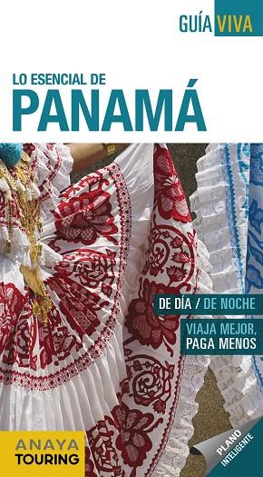 LO ESENCIAL DE PANAMÁ | 9788491581710 | SÁNCHEZ RUIZ, FRANCISCO/PUY FUENTES, EDGAR DE | Llibreria Online de Banyoles | Comprar llibres en català i castellà online