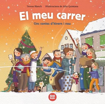 EL MEU CARRER | 9788418288463 | BLANCH GASOL, TERESA | Llibreria Online de Banyoles | Comprar llibres en català i castellà online