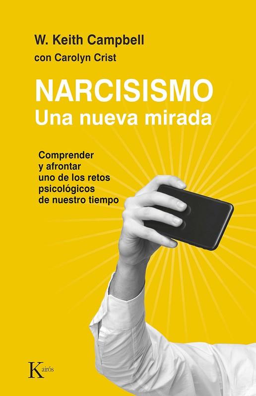 NARCISISMO | 9788411211406 | CAMPBELL, W. KEITH/CRIST, CAROLYN | Llibreria Online de Banyoles | Comprar llibres en català i castellà online