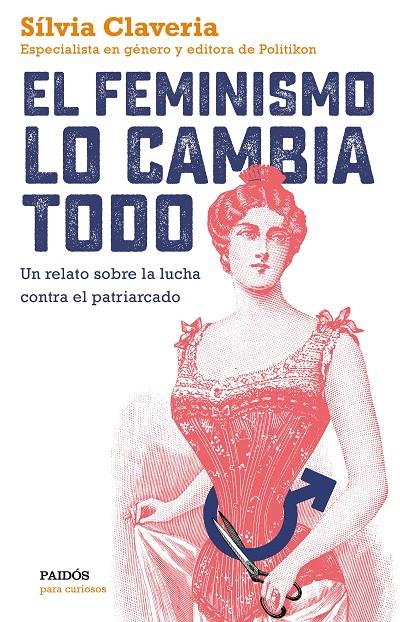 FEMINISMO LO CAMBIA TODO, EL | 9788449334979 | CLAVERIA, SÍLVIA | Llibreria Online de Banyoles | Comprar llibres en català i castellà online