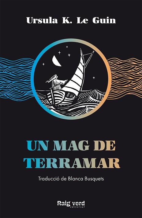 MAG DE TERRAMAR, UN | 9788417925208 | K. LE GUIN, URSULA | Llibreria L'Altell - Llibreria Online de Banyoles | Comprar llibres en català i castellà online - Llibreria de Girona