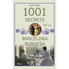 1001 SECRETS DE LA BARCELONA BURGESA | 9788494650574 | MIRET NÚRIA | Llibreria Online de Banyoles | Comprar llibres en català i castellà online