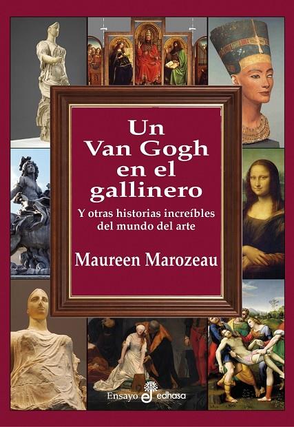 UN VAN GOGH EN EL GALLINERO  | 9788435027427 | MAUREEN MAROZEAU  | Llibreria Online de Banyoles | Comprar llibres en català i castellà online
