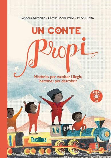 UN CONTE PROPI | 9788417383091 | MIRABILIA, PANDORA/MONASTERIO, CAMILA | Llibreria Online de Banyoles | Comprar llibres en català i castellà online