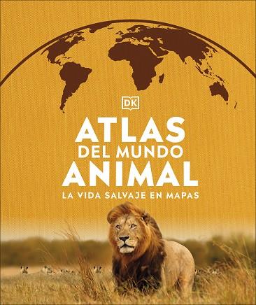 ATLAS DEL MUNDO ANIMAL | 9780241537916 | DK, | Llibreria Online de Banyoles | Comprar llibres en català i castellà online