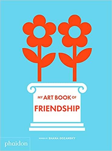 MY ART BOOK OF FRIENDSHIP | 9781838662592 | GOZANSKY, SHANA | Llibreria Online de Banyoles | Comprar llibres en català i castellà online