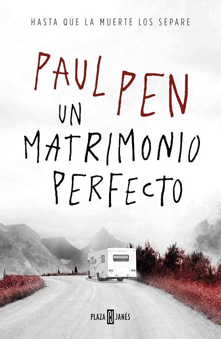 UN MATRIMONIO PERFECTO | 9788401023125 | PEN, PAUL | Llibreria Online de Banyoles | Comprar llibres en català i castellà online