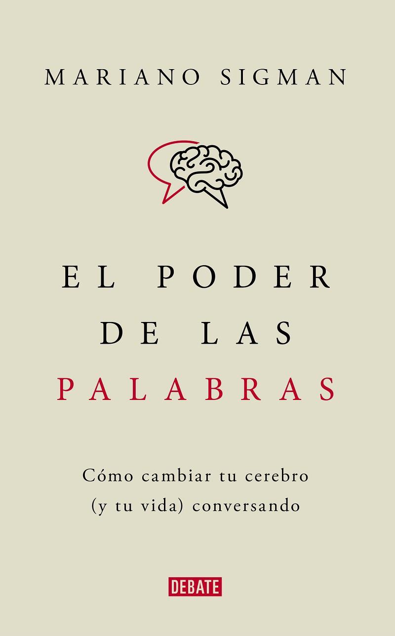 EL PODER DE LAS PALABRAS | 9788418006494 | SIGMAN, MARIANO | Llibreria Online de Banyoles | Comprar llibres en català i castellà online