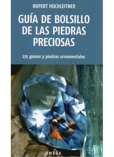 GUÍA DE BOLSILLO DE LAS PIEDRAS PRECIOSAS | 9788428216067 | HOCHLEITNER, RUPERT | Llibreria L'Altell - Llibreria Online de Banyoles | Comprar llibres en català i castellà online - Llibreria de Girona