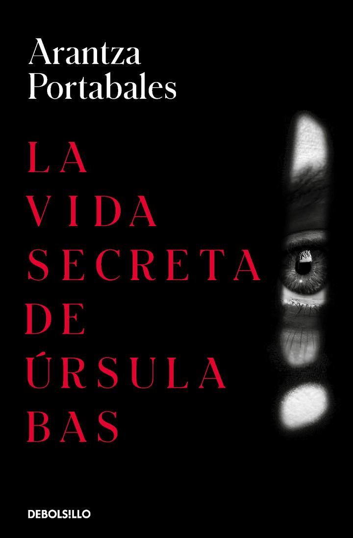 VIDA SECRETA DE ÚRSULA BAS, LA | 9788466360074 | PORTABALES, ARANTZA | Llibreria Online de Banyoles | Comprar llibres en català i castellà online