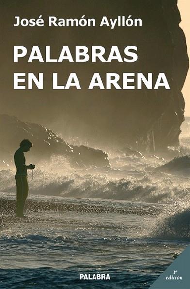 PALABRAS EN LA ARENA | 9788498401028 | AYLLON VEGA, JOSE RAMON | Llibreria Online de Banyoles | Comprar llibres en català i castellà online