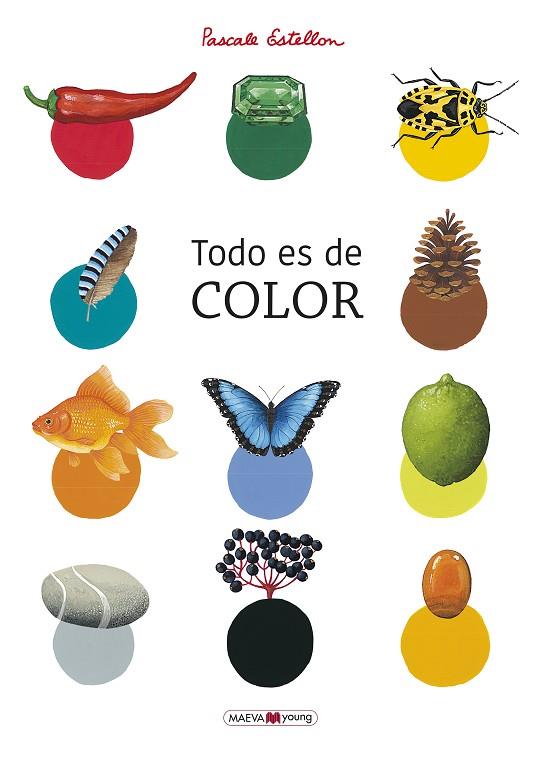 TODO ES DE COLOR | 9788417708818 | ESTELLON, PASCALE | Llibreria Online de Banyoles | Comprar llibres en català i castellà online