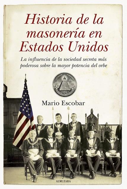 HISTORIA DE LA MASONERIA EN EEUU | 9788492573967 | ESCOBAR, MARIO | Llibreria Online de Banyoles | Comprar llibres en català i castellà online