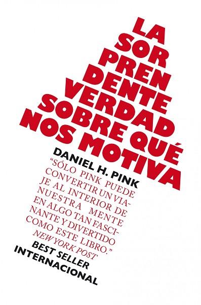 SORPRENDENTE VERDAD SOBRE QUÉ NOS MOTIVA, LA | 9788498750782 | PINK, DANIEL H. | Llibreria Online de Banyoles | Comprar llibres en català i castellà online