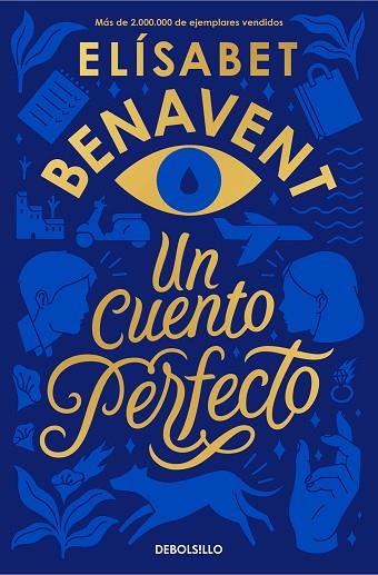 CUENTO PERFECTO, UN | 9788466354813 | BENAVENT, ELÍSABET | Llibreria Online de Banyoles | Comprar llibres en català i castellà online