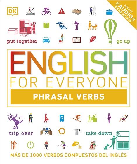 ENGLISH FOR EVERYONE PHRASAL VERBS | 9780241537855 | DK | Llibreria Online de Banyoles | Comprar llibres en català i castellà online