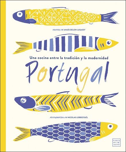 PORTUGAL | 9788408214137 | DELON LUGASSY, ANAÏS | Llibreria Online de Banyoles | Comprar llibres en català i castellà online