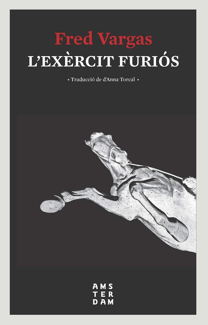 EXÈRCIT FURIÓS, L' | 9788416743810 | VARGAS, FRED | Llibreria Online de Banyoles | Comprar llibres en català i castellà online