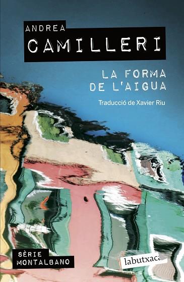 LA FORMA DE L'AIGUA | 9788419107138 | CAMILLERI, ANDREA | Llibreria Online de Banyoles | Comprar llibres en català i castellà online