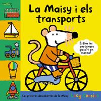 MAISY I ELS TRANSPORTS, LA | 9788498676495 | COUSINS, LUCY | Llibreria Online de Banyoles | Comprar llibres en català i castellà online