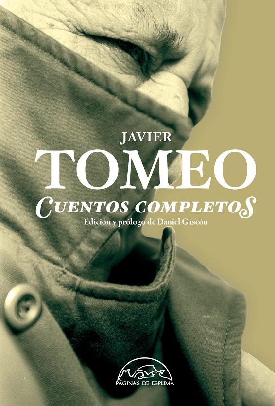 CUENTOS COMPLETOS | 9788483931653 | TOMEO, JAVIER | Llibreria Online de Banyoles | Comprar llibres en català i castellà online