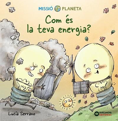 COM ÉS LA TEVA ENERGIA? | 9788448951870 | SERRANO, LUCÍA | Llibreria Online de Banyoles | Comprar llibres en català i castellà online