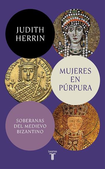 MUJERES EN PÚRPURA | 9788430625437 | HERRIN, JUDITH | Llibreria Online de Banyoles | Comprar llibres en català i castellà online