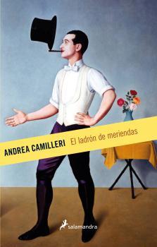 LADRÓN DE MERIENDAS, EL | 9788498387322 | CAMILLERI, ANDREA | Llibreria Online de Banyoles | Comprar llibres en català i castellà online