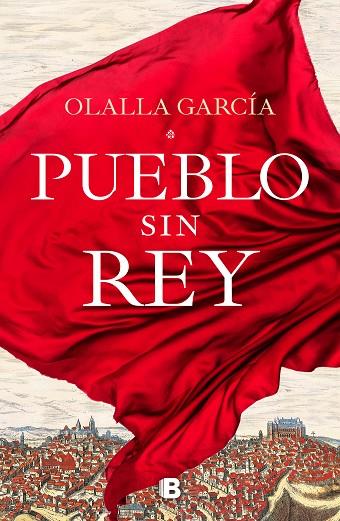 PUEBLO SIN REY | 9788466668132 | GARCÍA, OLALLA | Llibreria Online de Banyoles | Comprar llibres en català i castellà online