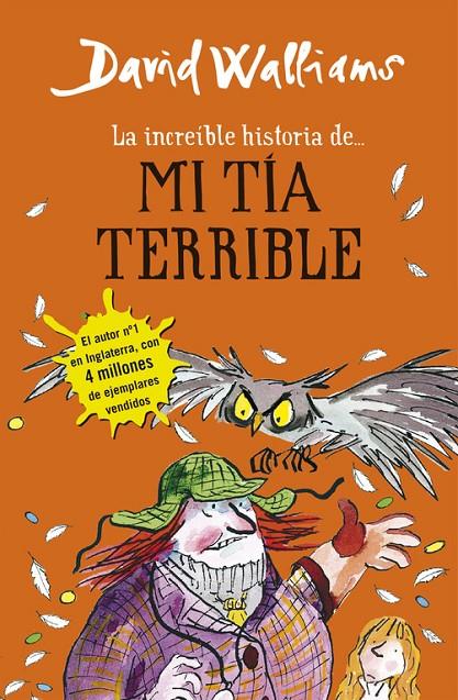 INCREÍBLE HISTORIA DE... MI TÍA TERRIBLE, LA | 9788490434178 | WALLIAMS, DAVID | Llibreria Online de Banyoles | Comprar llibres en català i castellà online