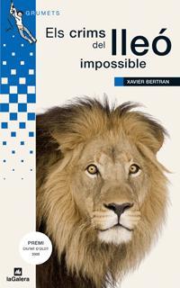 CRIMS DEL LLEÓ IMPOSSIBLE,ELS | 9788424632526 | BERTRAN,XAVIER | Llibreria Online de Banyoles | Comprar llibres en català i castellà online