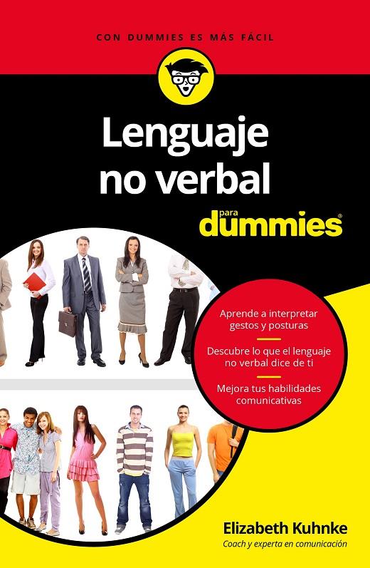 LENGUAJE NO VERBAL PARA DUMMIES | 9788432903366 | KUHNKE, ELIZABETH | Llibreria Online de Banyoles | Comprar llibres en català i castellà online