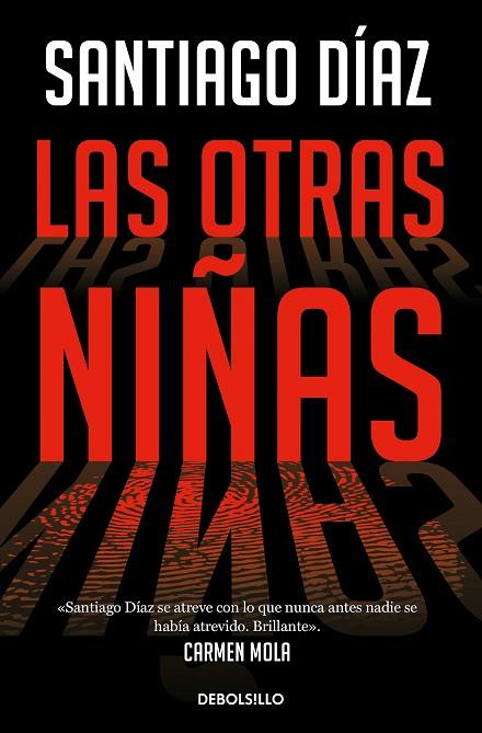 LAS OTRAS NIÑAS (INDIRA RAMOS 2) | 9788466373197 | DÍAZ, SANTIAGO | Llibreria Online de Banyoles | Comprar llibres en català i castellà online