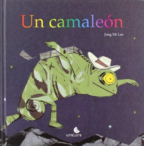 UN CAMALEON | 9788493755775 | JONG MI LEE | Llibreria Online de Banyoles | Comprar llibres en català i castellà online