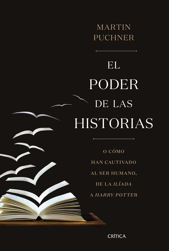 PODER DE LAS HISTORIAS, EL | 9788491990260 | PUCHNER, MARTIN | Llibreria Online de Banyoles | Comprar llibres en català i castellà online