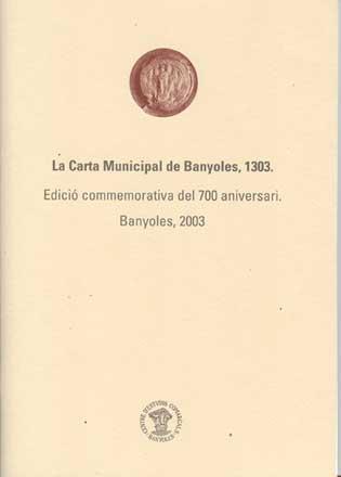 CARTA MUNICIPAL DE BANYOLES, 1303. LA | 8492232196 | Llibreria Online de Banyoles | Comprar llibres en català i castellà online