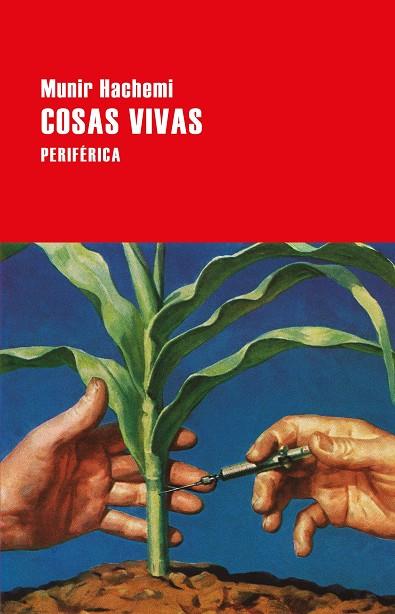 COSAS VIVAS | 9788416291755 | HACHEMI, MUNIR | Llibreria Online de Banyoles | Comprar llibres en català i castellà online
